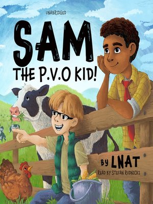 cover image of Sam, the P.V.O Kid!